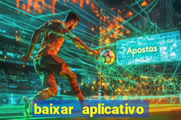 baixar aplicativo futebol da hora 3.7